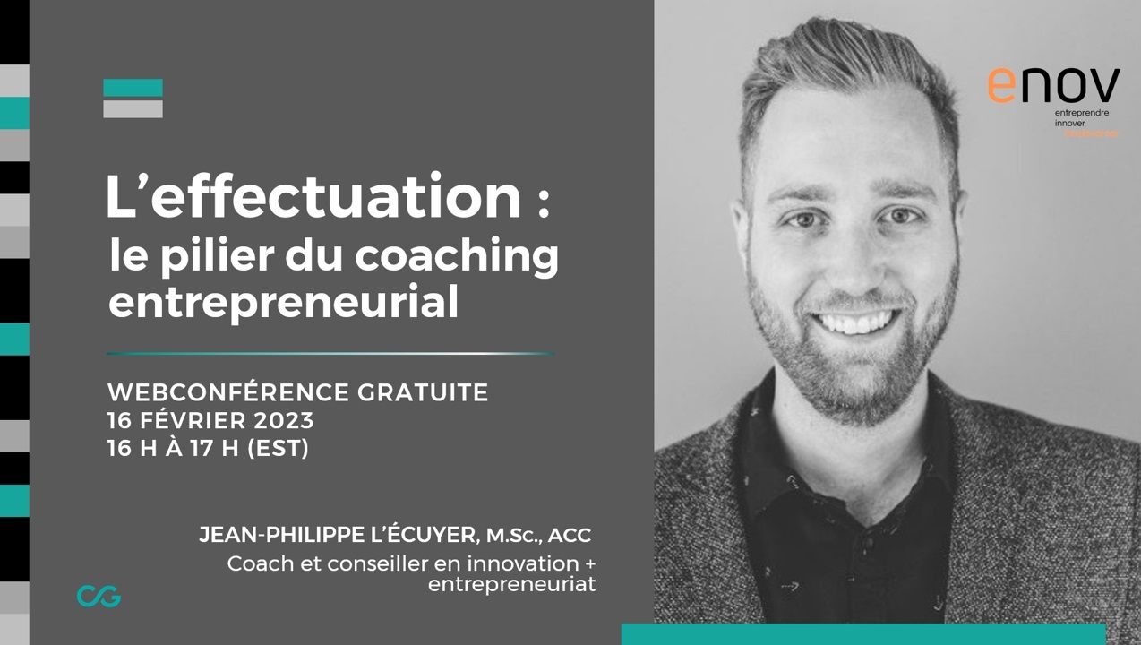L'effectuation : le pilier du coaching entrepreneurial