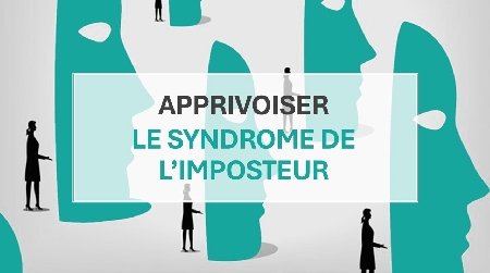 Apprivoiser le syndrome de l'imposteur