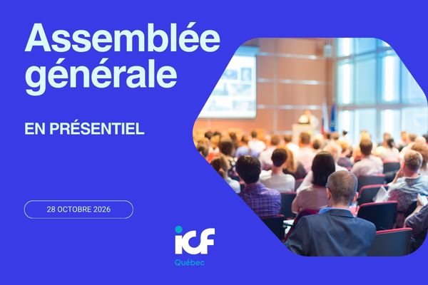 Assemblée générale d'ICF Québec - En présentiel
