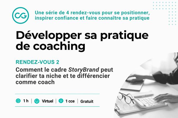 Comment le cadre StoryBrand peut clarifier ta niche et te différencier comme coach