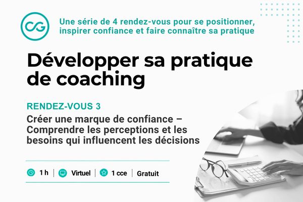 Créer une marque de confiance – Comprendre les perceptions et les besoins qui influencent les décisions