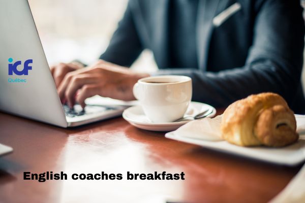 ICF Québec - English Coaches Breakfast